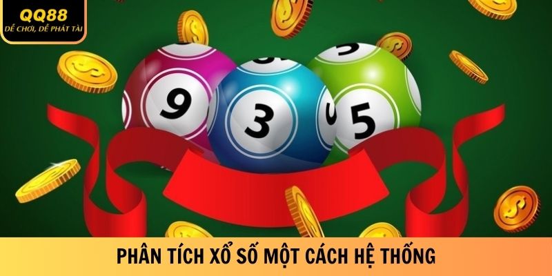 Mẹo Xem Lô Đề Chuẩn Xác QQ88 - Đánh Là Thắng Đậm 1 Phân tích xổ số một cách hệ thống